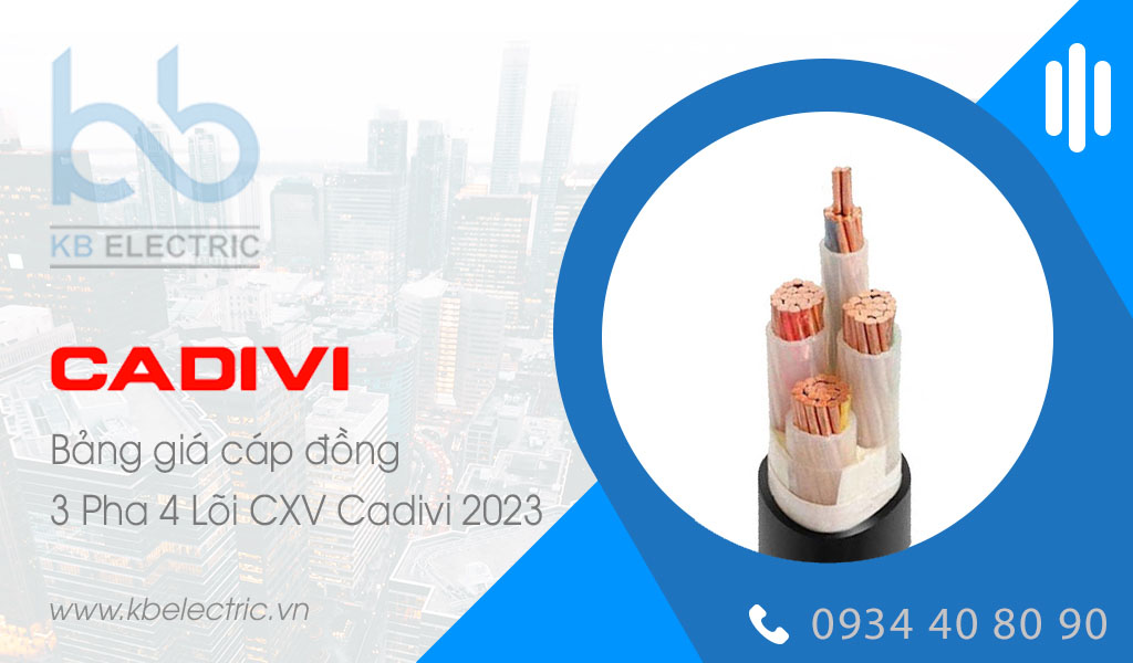 Bảng giá Dây Cáp Đồng 3 Pha 4 Lõi CXV CADIVI