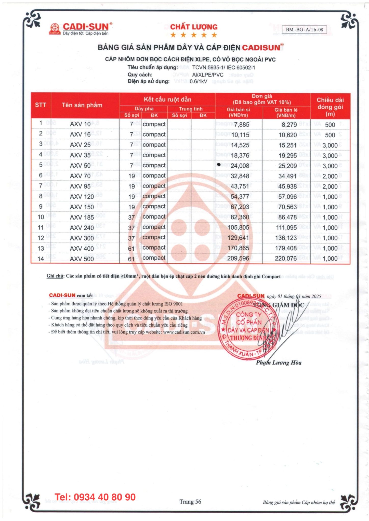CÁP CADISUN NHÔM ĐƠN BỌC CÁCH ĐIỆN XLPE, VỎ BỌC PVC - AXV 1X CÁP CADISUN NHÔM ĐƠN BỌC CÁCH ĐIỆN XLPE, VỎ BỌC PVC - AXV 1X